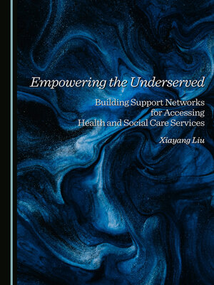 cover image of Empowering the Underserved